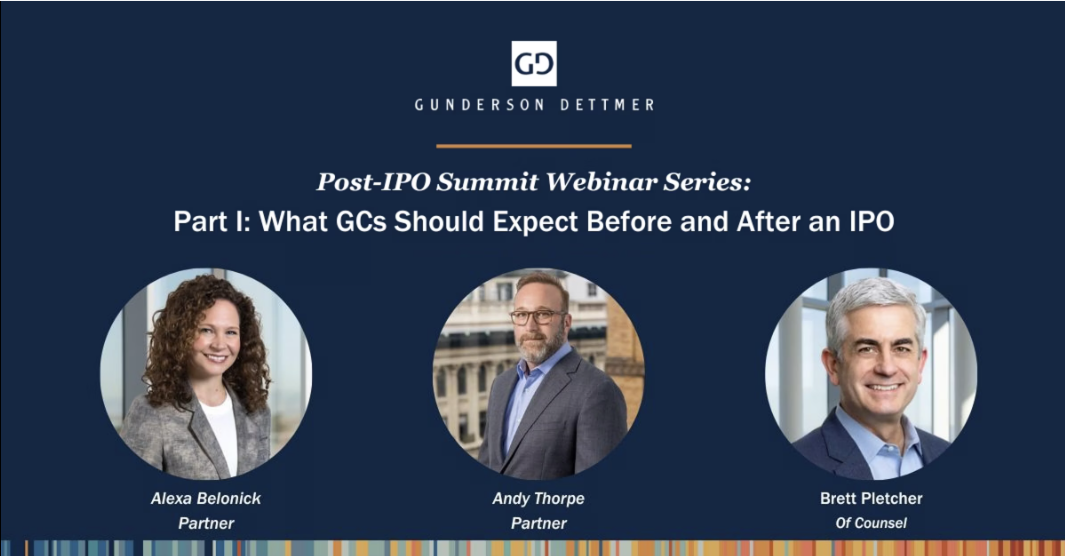 What GCs should expect before and after the IPO: Part 1